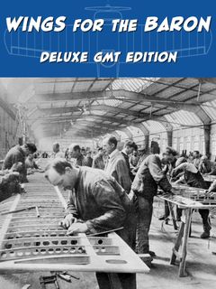 Wings for the Baron: Deluxe Edition