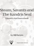 RPG Item: Steam, Savants and The Kandris Seal