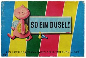 So ein Dusel
