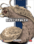 RPG Item: Monsters of NeoExodus: Bilecrawler
