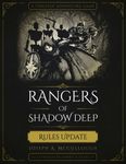 RPG Item: Rangers of Shadow Deep: Rules Update