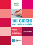 101 giochi con carta e matita