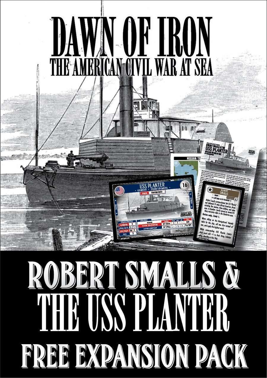 Dawn of Iron 'Robert Smalls y la plantilla del USS