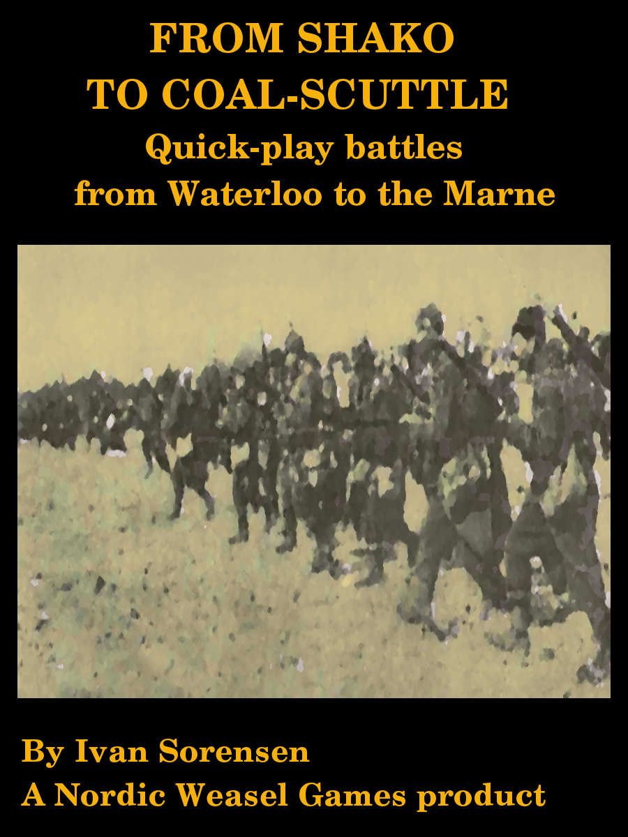 From Shako to Coal Scuttle: Quick-play Battles from Waterloo to the Marne