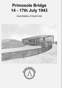 Primosole Bridge: 14-17th July 1943