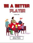 RPG Item: Be A Better Player Volume One