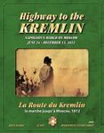 Highway to the Kremlin: Napoleon's March on Moscow