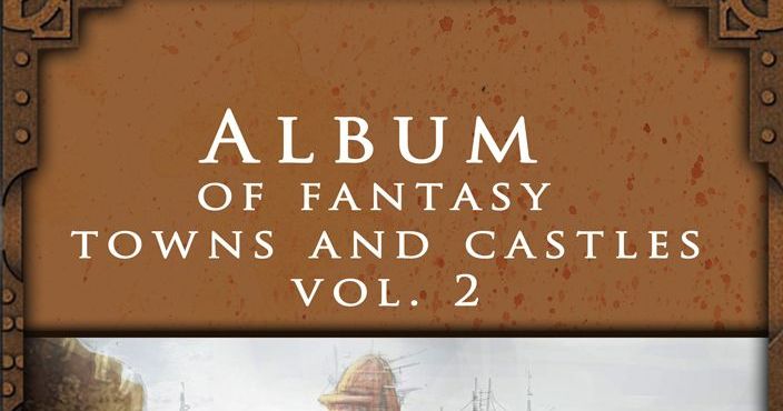 Album of Fantasy Towns and Castles Vol. 2 | RPG Item | RPGGeek