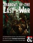 RPG Item: Shadows of the Last War: A Conversion Guide and Expansion