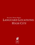 RPG Item: Languard Locations: High City (5E)
