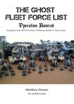 The Ghost Fleet Force List: Operation Ramrod