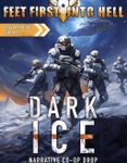 Feet First Into Hell: Dark Ice