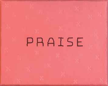 Praise