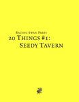 RPG Item: 20 Things #01: Seedy Tavern