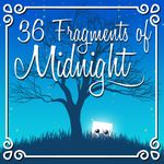 Video Game: 36 Fragments of Midnight