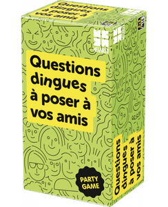 Questions dingues à poser à vos amis