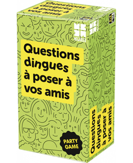Questions dingues à poser à vos amis