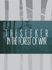 The Seeker In The Forest Of Wyr box art