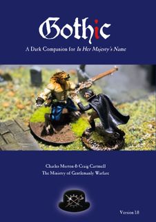 Gothic: A Dark Companion for In Her Majesty's Name