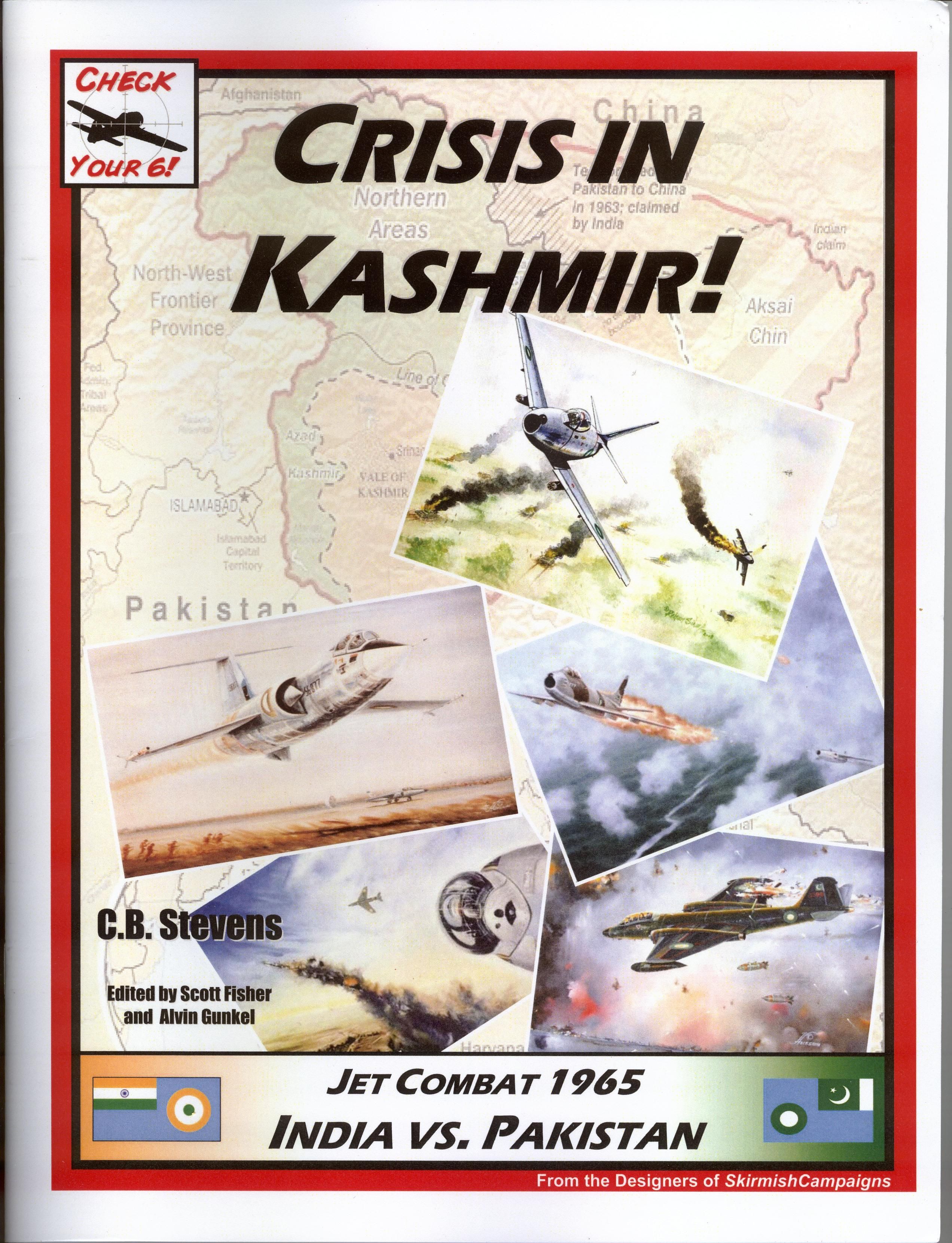 Check Your 6! Jet Age: Crisis in Kashmir!