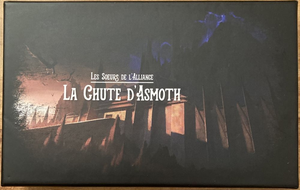 Les Soeurs de l'Alliance: La Chute d'Asmoth