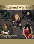 RPG Item: Devin Token Pack 122: Wasteland Warriors