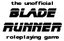 RPG: The Unofficial Blade Runner Roleplaying Game