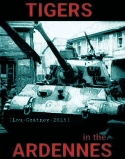 Tigers in the Ardennes
