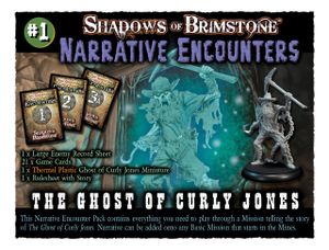 Shadows of Brimstone: Narrative Encounter Pack 1 – The Ghost of Curly Jones