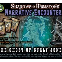 Shadows of Brimstone: Narrative Encounter Pack 1 – The Ghost of Curly Jones
