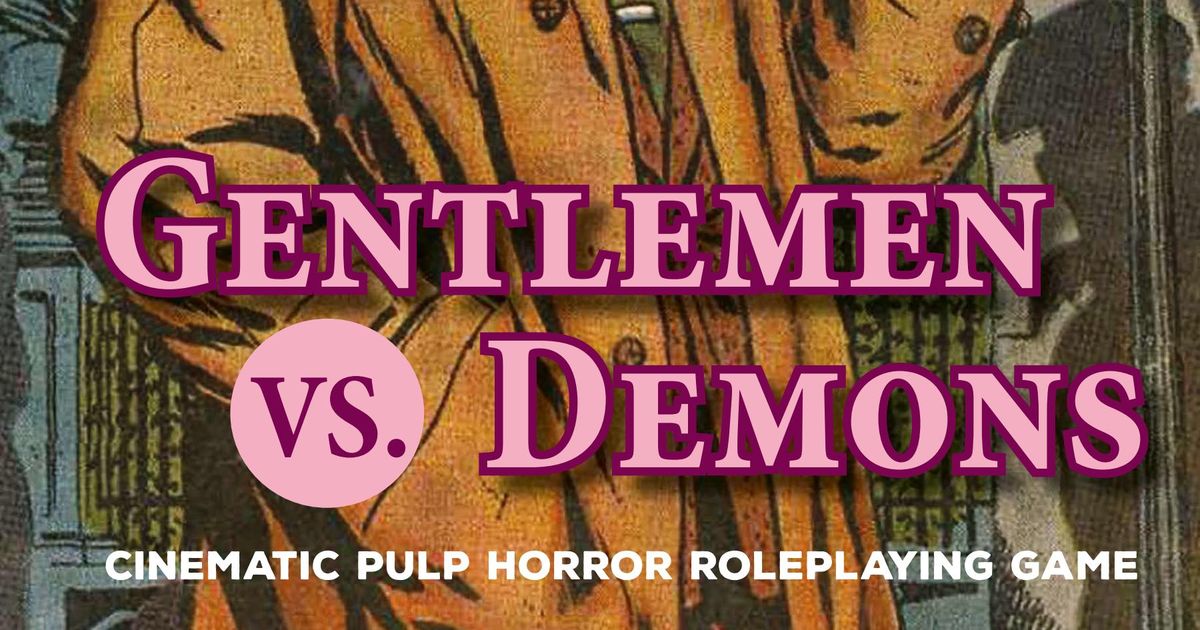 Gentlemen vs. Demons RPG Item RPGGeek