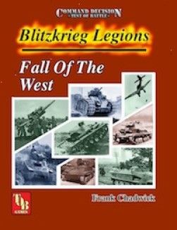 Command Decision: Test of Battle – Blitzkrieg Legions: Fall of the West