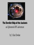 RPG Item: The Derelict Ship of the Ancients