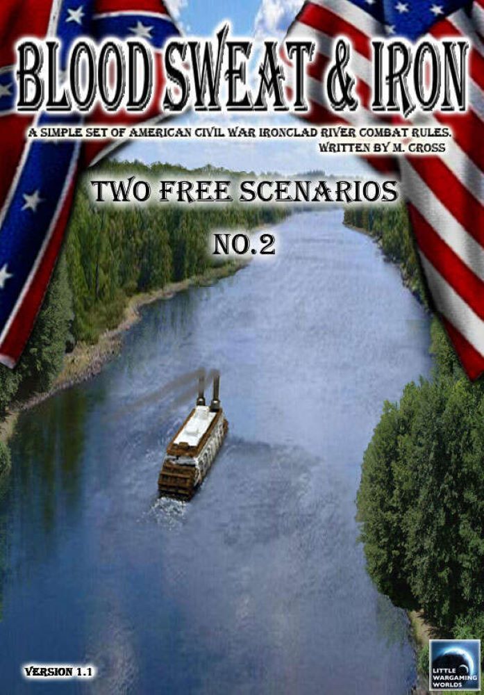 Blood Sweat & Iron: Two Free Scenarios No.2