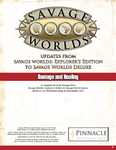 RPG Item: Savage Worlds Updates: Damage and Healing