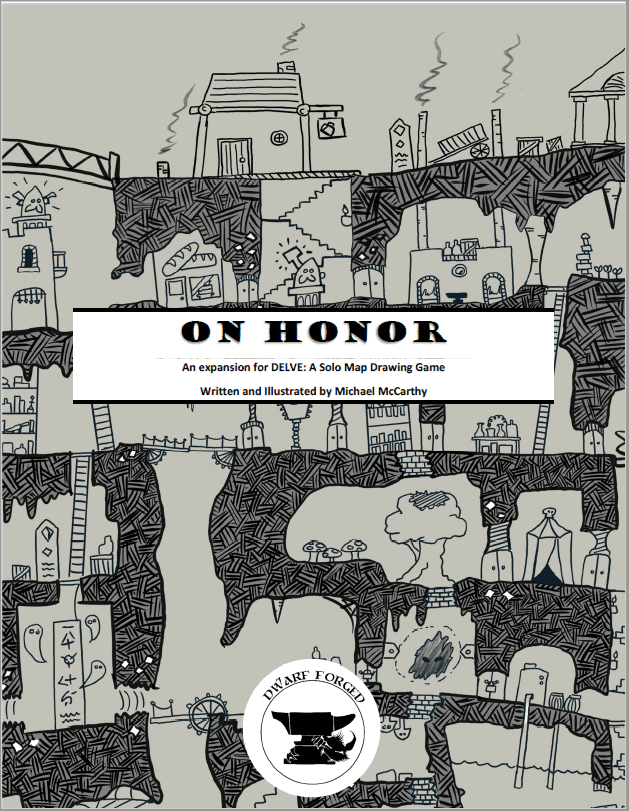 Delve: On Honor