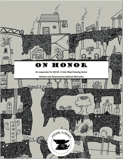 Delve: On Honor