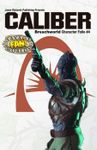 RPG Item: Breachworld Character Folio #4: Caliber (Savage Worlds)