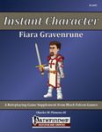 RPG Item: Instant Character: Fiara Gravenrune