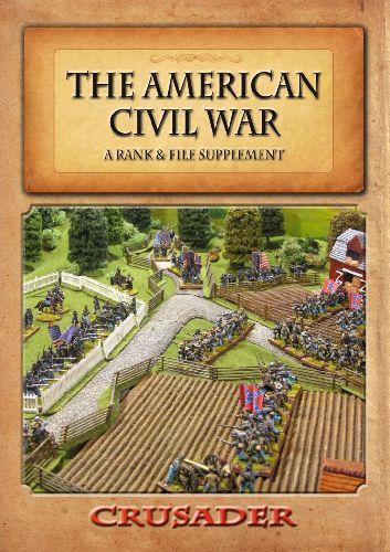 The American Civil War: A Rank & File Supplement cover