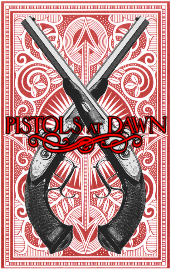 Pistols at Dawn