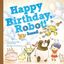 RPG Item: Happy Birthday, Robot!