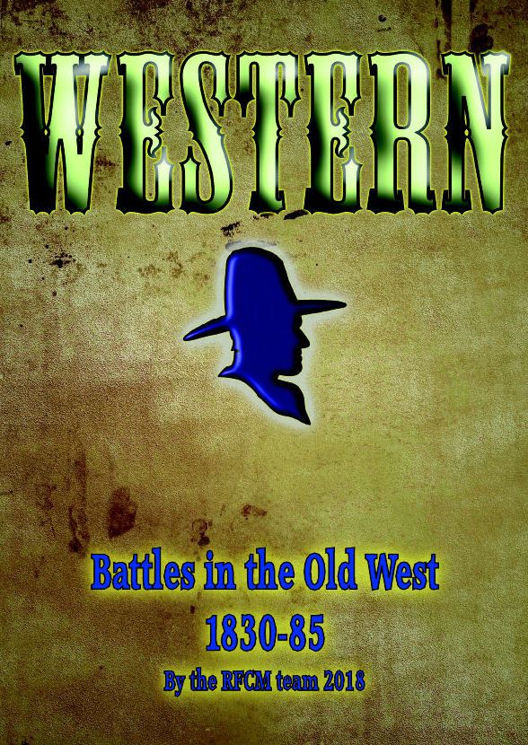 Western: Battles in the Old West 1830-85