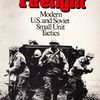 Firefight: Modern U.S. and Soviet Small Unit Tactics | Board Game 