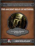 RPG Item: The Ancient Relic of Netheril