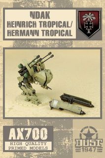 Dust 1947: Heinrich Tropical/Hermann Tropical