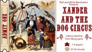 Xander and the Dog Circus