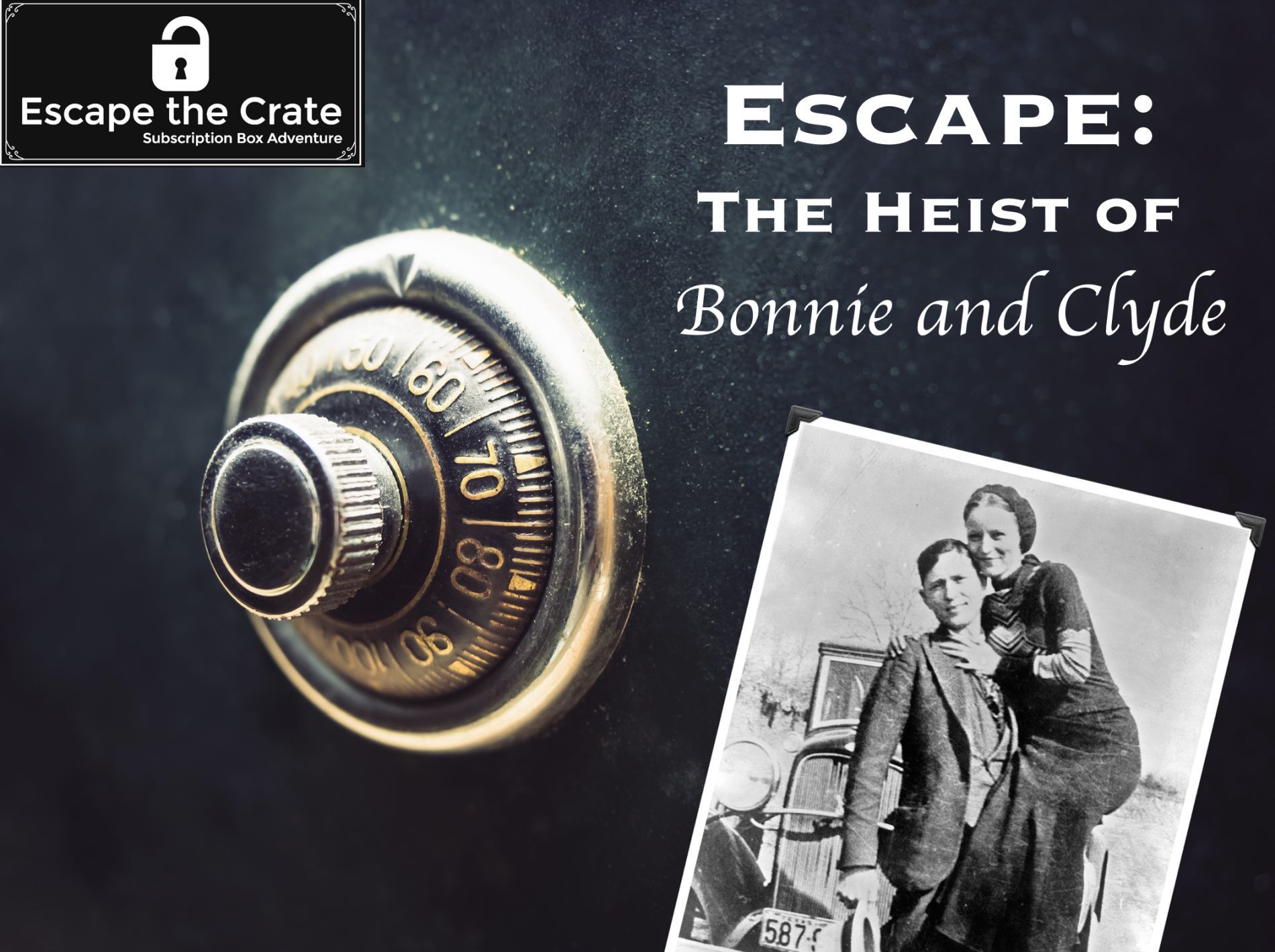 Escape: The Heist of Bonnie and Clyde