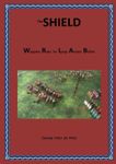 The SHIELD: Wargame Rules for Large Ancient Battles