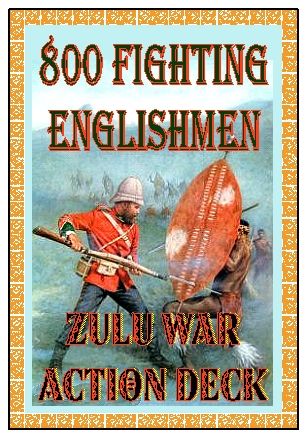 800 Fighting Englishmen: Zulu War Action Deck box art